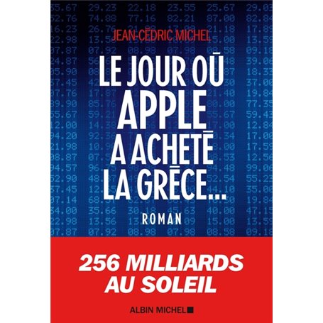 Le Jour où Apple a acheté la Grèce...