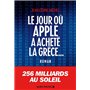 Le Jour où Apple a acheté la Grèce...