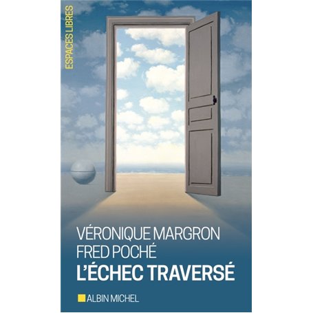 L'Echec traversé