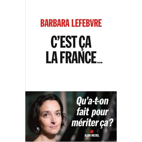 C'est ça la France...