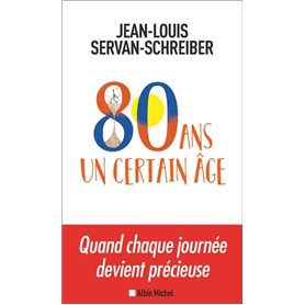 80 ans, un certain âge