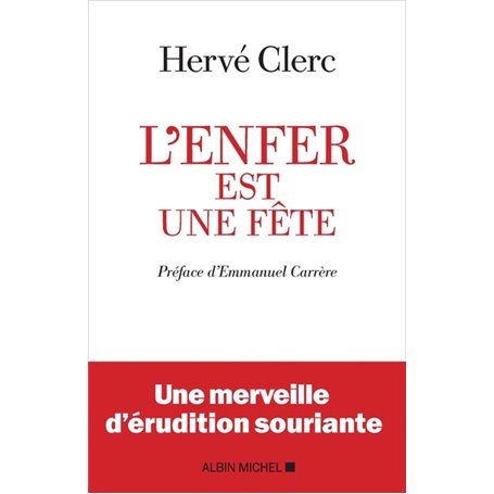 L'Enfer est une fête