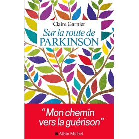 Sur la route de Parkinson