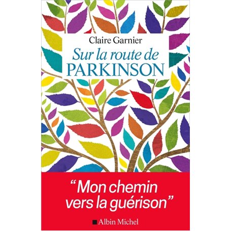 Sur la route de Parkinson