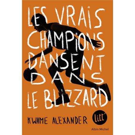 Les Vrais Champions dansent dans le blizzard