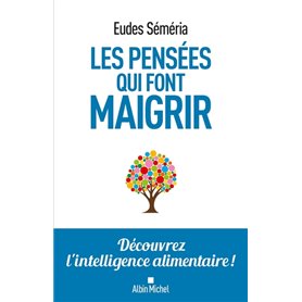 Les Pensées qui font maigrir