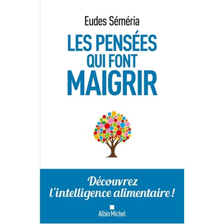 Les Pensées qui font maigrir