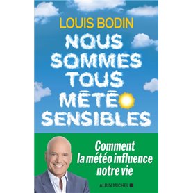 Nous sommes tous météo sensibles