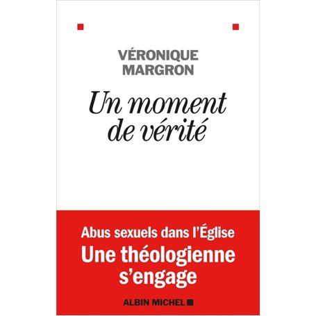 Un moment de vérité