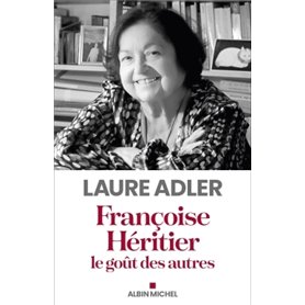 Françoise Héritier, le goût des autres