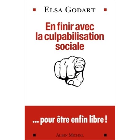 En finir avec la culpabilisation sociale