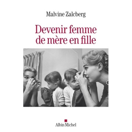 Devenir femme de mère en fille