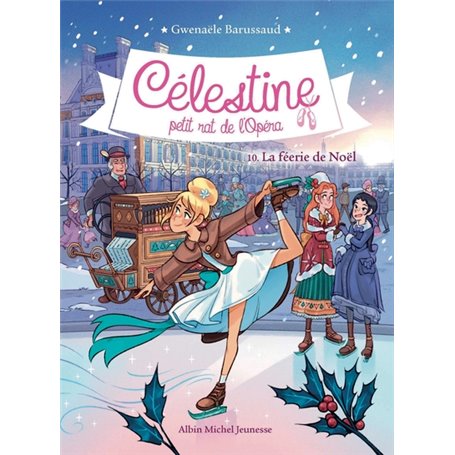 CELESTINE T 10 LA FEERIE DE NOËL