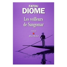 Les Veilleurs de Sangomar