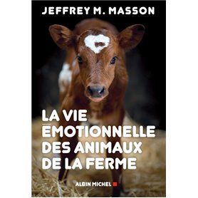 La Vie émotionnelle des animaux de la ferme