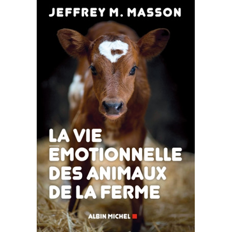 La Vie émotionnelle des animaux de la ferme