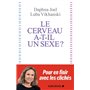 Le Cerveau a-t-il un sexe ?