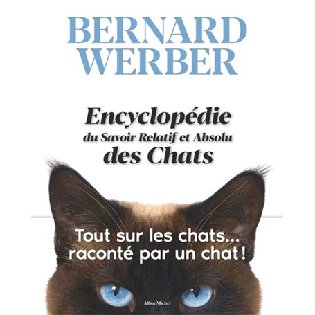 Encyclopédie du Savoir Relatif et Absolu des Chats