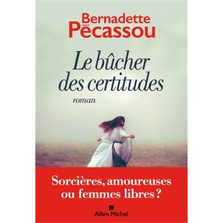 Le Bûcher des certitudes