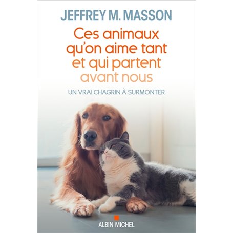 Ces animaux qu'on aime tant et qui partent avant nous