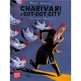 Charivari à cot-cot-city