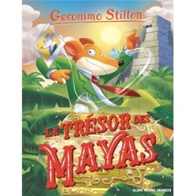 Geronimo Stilton T94 Le Trésor des Mayas