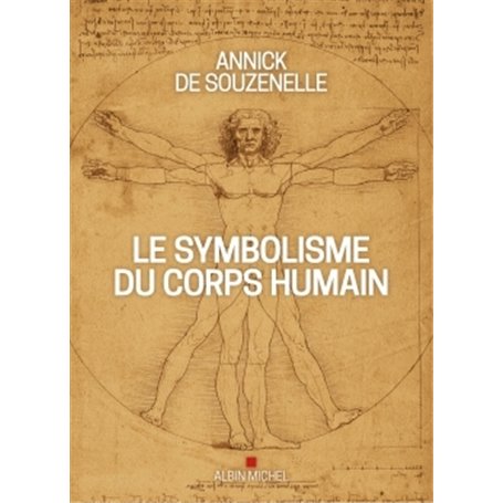 Le Symbolisme du corps humain (édition 2020-illustrée)