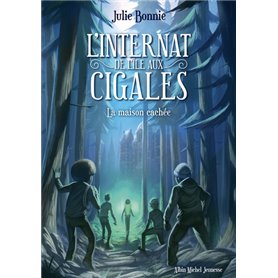 L'Internat de l'Ile aux Cigales - tome 2