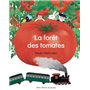 La Forêt des tomates