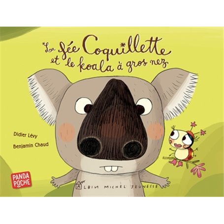 La Fée Coquillette et le koala à gros nez