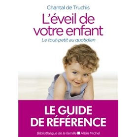 L'EVEIL DE VOTRE ENFANT (Ed.2020)