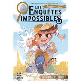 Les Enquêtes impossibles - tome 1 - Le Fantôme du Louvre