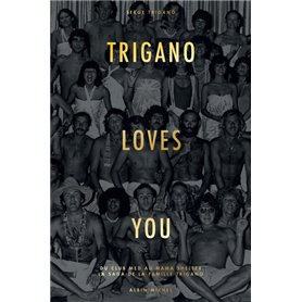 Trigano loves you