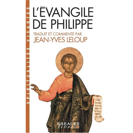 L'Évangile de Philippe (Espaces Libres - Spiritualités Vivantes)