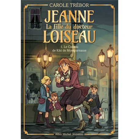 Jeanne T1 Le Cadeau de Kiki de Montparnasse