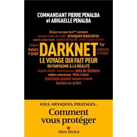 Darknet, le voyage qui fait peur