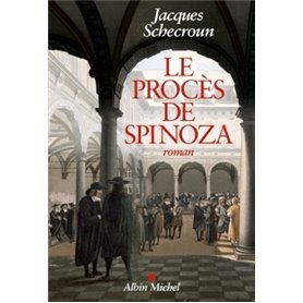 Le Procès de Spinoza