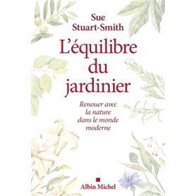 L'Equilibre du jardinier