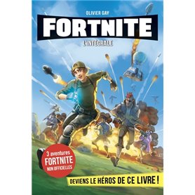 L'Intégrale Fortnite