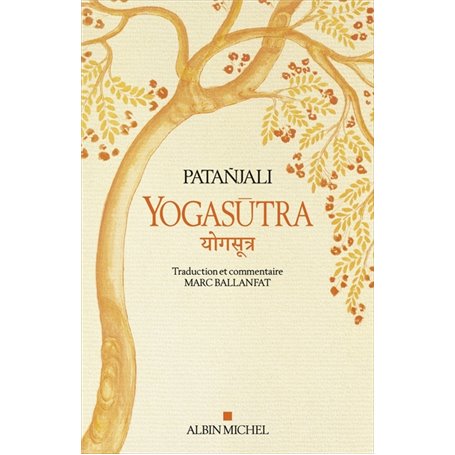 Yogasutra - Les aphorismes de l'école de Yoga