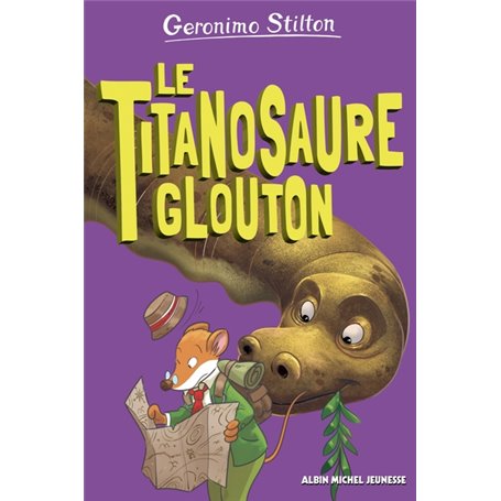 Le Titanosaure glouton - tome 4