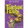 Le Titanosaure glouton - tome 4