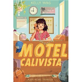 Motel Calivista - tome 1