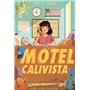 Motel Calivista - tome 1