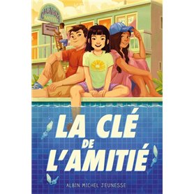 Motel Calivista - tome 2 - La Clé de l'amitié