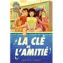 Motel Calivista - tome 2 - La Clé de l'amitié