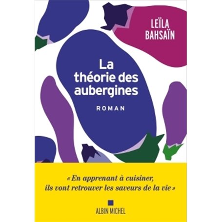 La Théorie des aubergines