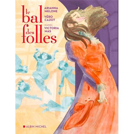 Le Bal des folles (BD)