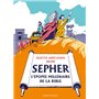 Sépher - L'épopée millénaire de la Bible