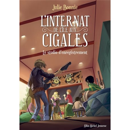 L'Internat de l'Ile aux Cigales - tome 3